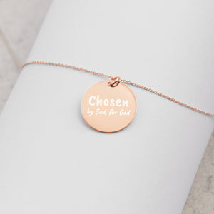 Engraved “Chosen by God, for God” Disc Necklace