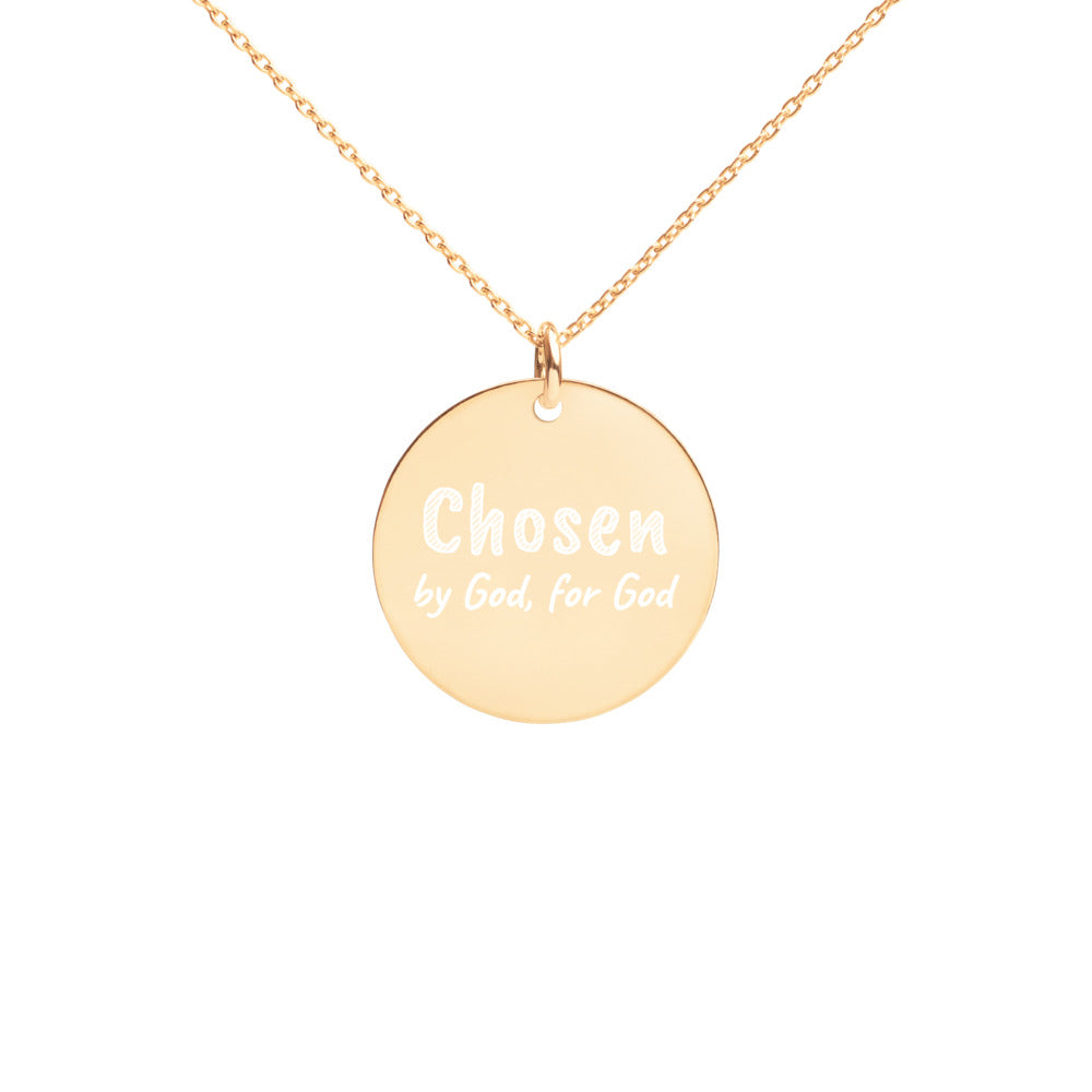 Engraved “Chosen by God, for God” Disc Necklace