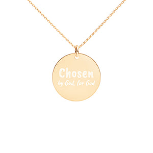 Engraved “Chosen by God, for God” Disc Necklace